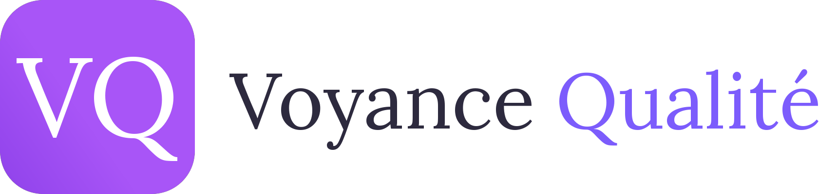 Voyance Qualité