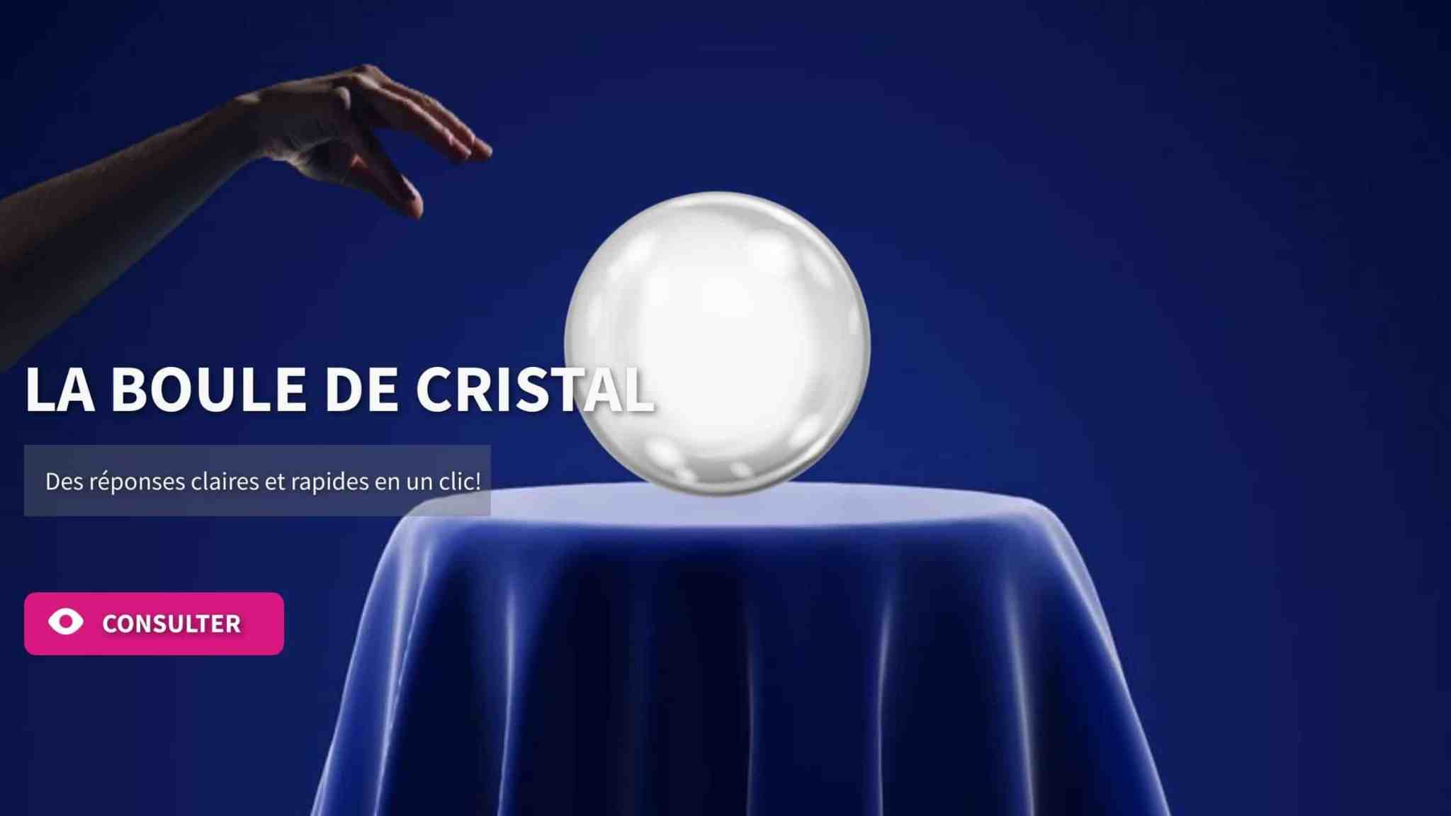 Boule De Cristal Avec Réponse Immédiate Gratuit