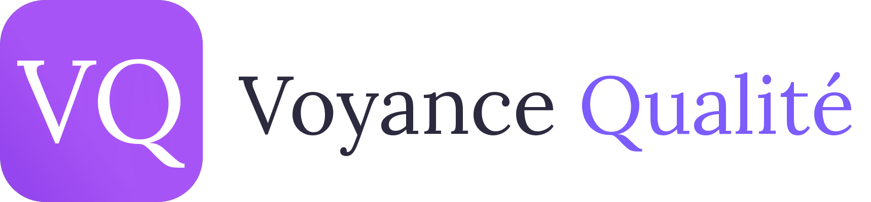 Voyance Qualité
